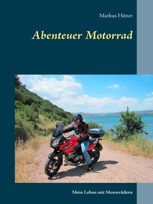 cover image of Abenteuer Motorrad